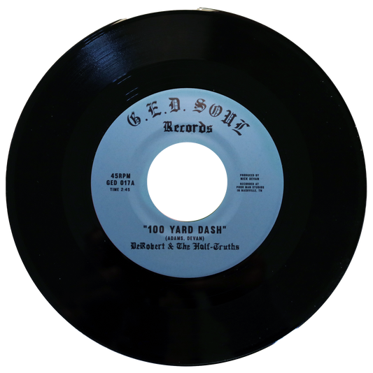 DeRobert & The Half-Truths - "100 Yard Dash" 7" [Black] image 0