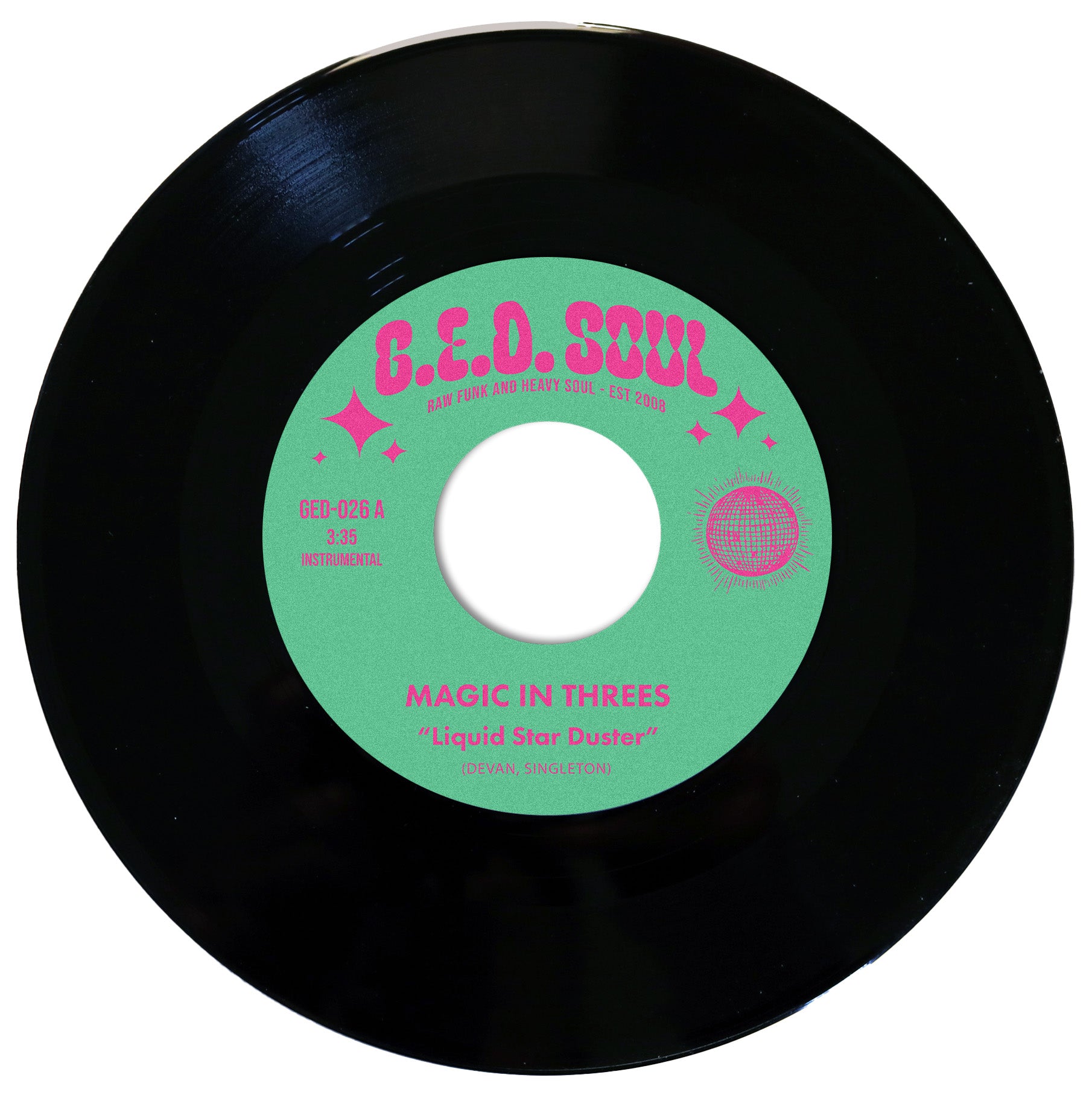 Magic in Threes - "Liquid Star Duster" b/w "Sippin' After Midnight" 7" 45 Mono image 1